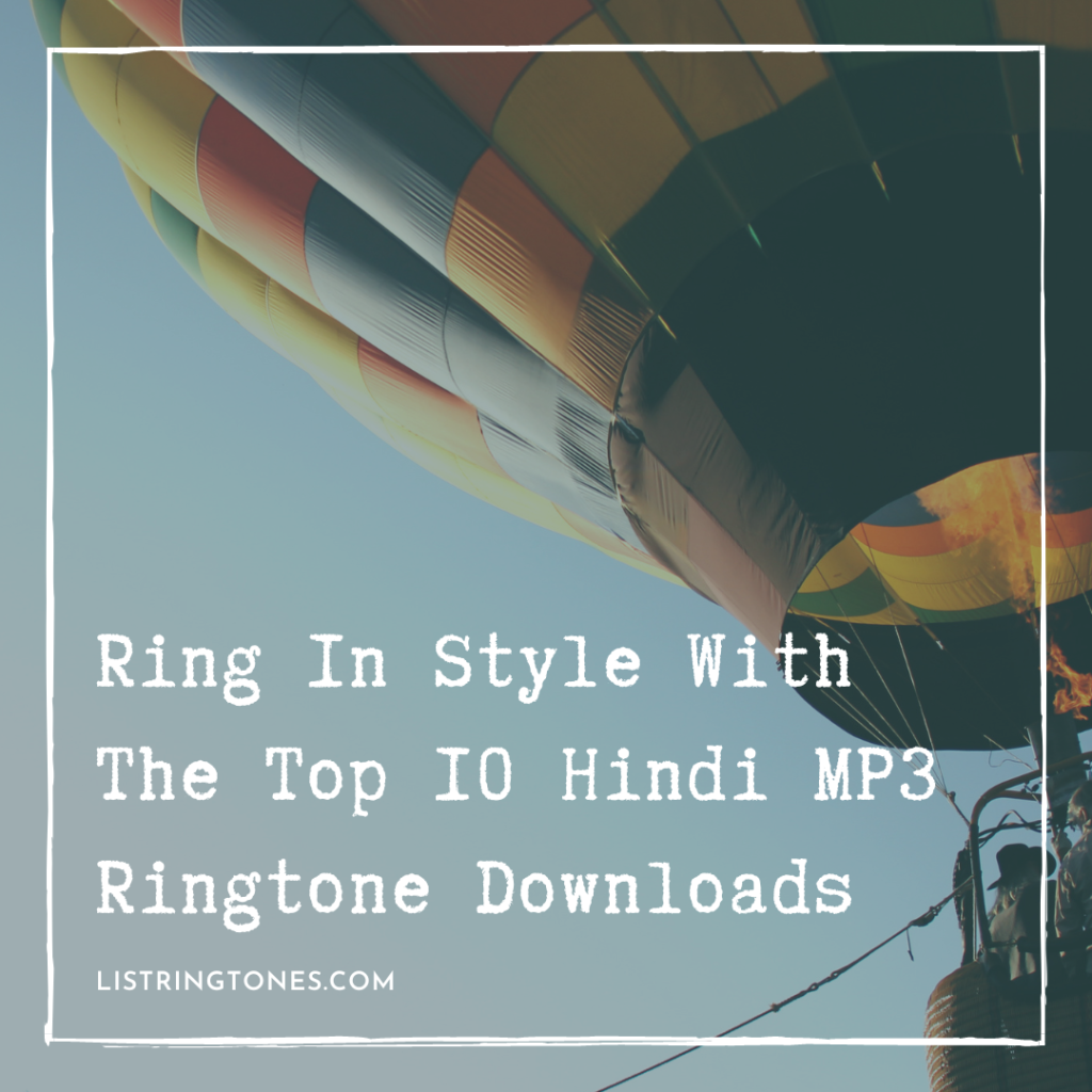 List Ringtones 666 Lite - Ring In Style With The Top 10 Hindi MP3 Ringtone DownloadsList Ringtones 666 Lite - Ring In Style With The Top 10 Hindi MP3 Ringtone Downloads